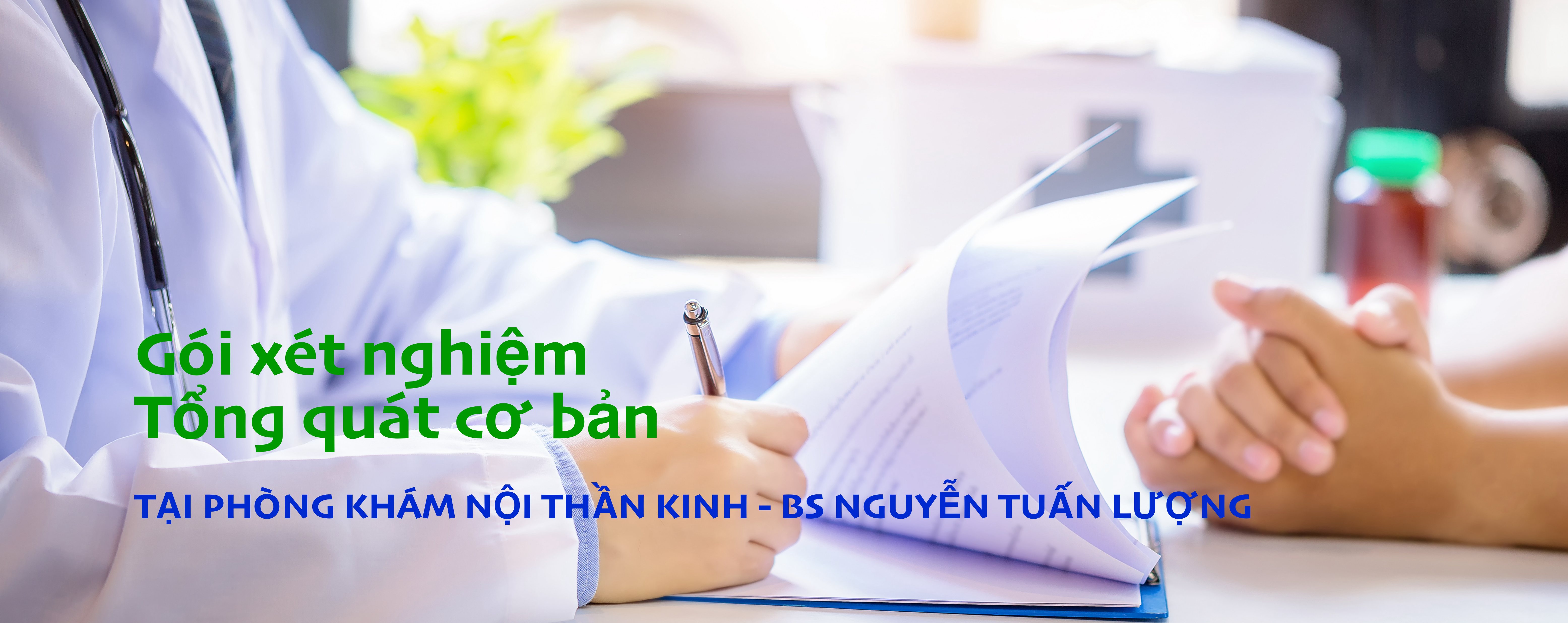 Gói xét nghiệm tổng quát cơ bản.